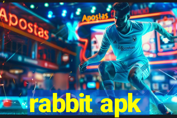 rabbit apk