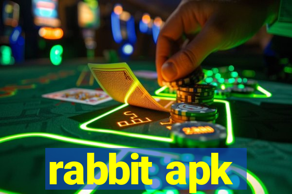 rabbit apk