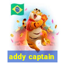 addy captain