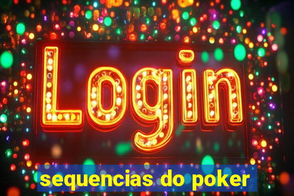 sequencias do poker