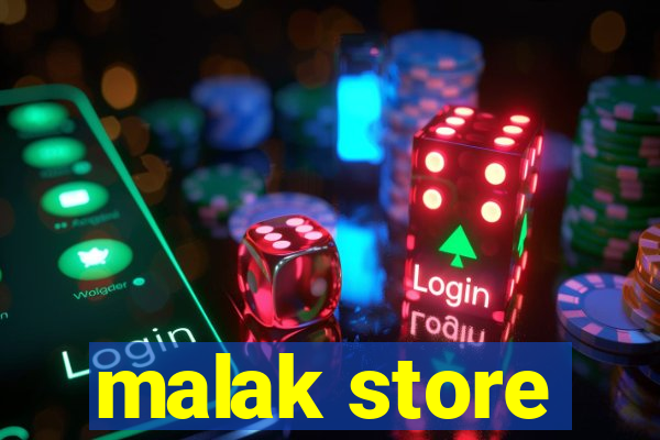 malak store