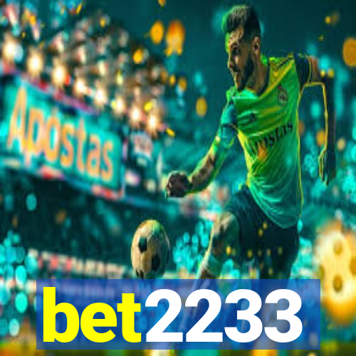 bet2233