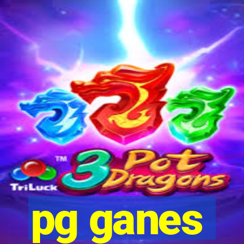 pg ganes