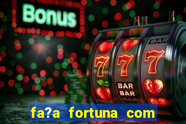 fa?a fortuna com a??es pdf grátis