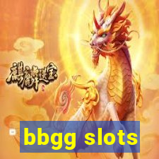 bbgg slots