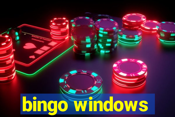 bingo windows