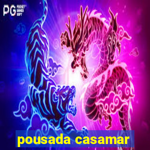 pousada casamar