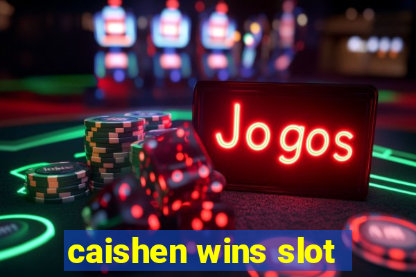 caishen wins slot