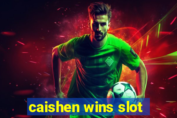 caishen wins slot