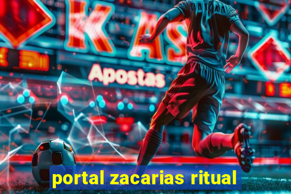 portal zacarias ritual