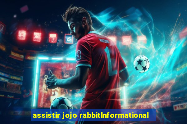 assistir jojo rabbitInformational