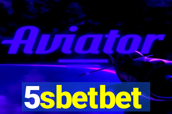 5sbetbet