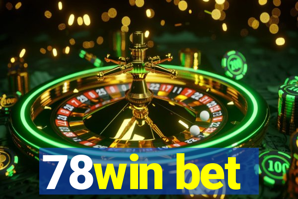 78win bet