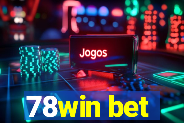 78win bet