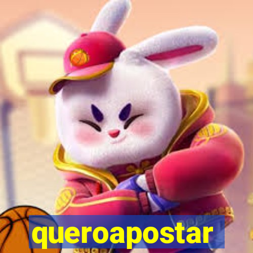 queroapostar