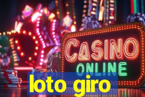 loto giro