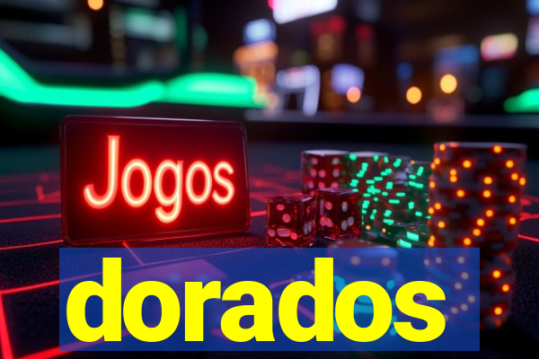 dorados