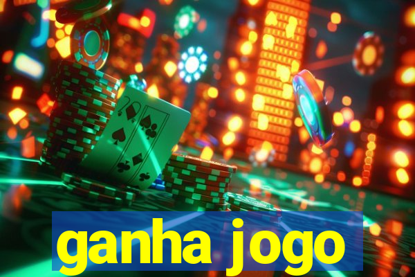 ganha jogo