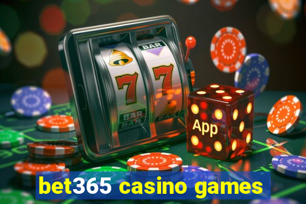 bet365 casino games