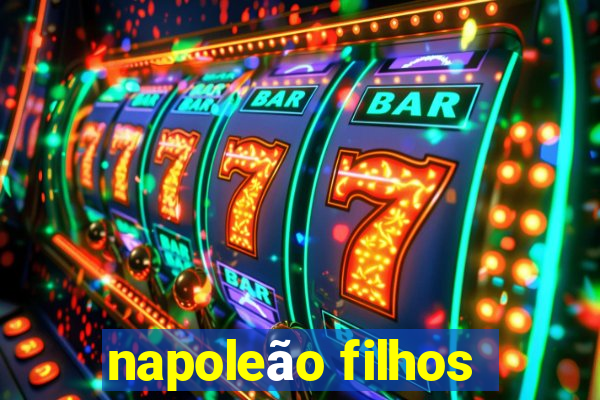 napoleão filhos