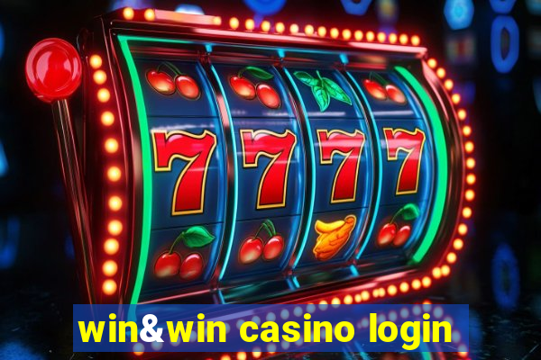 win&win casino login