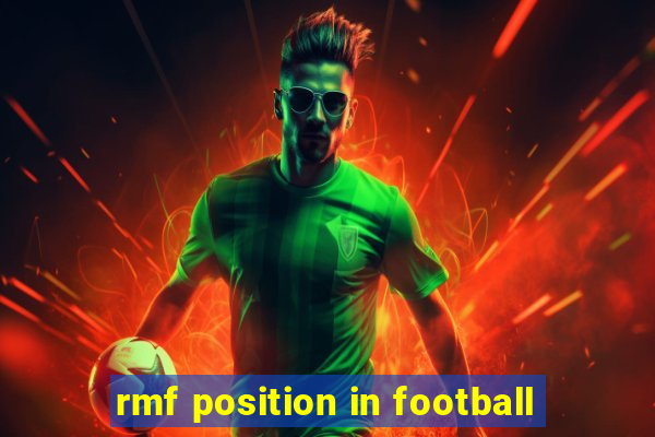 rmf position in football