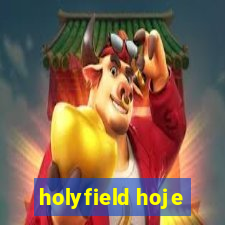 holyfield hoje