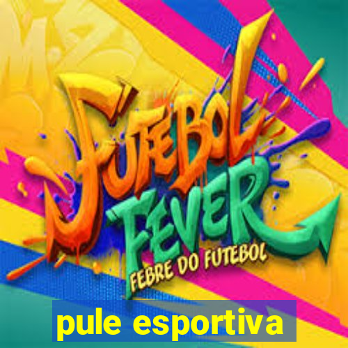 pule esportiva