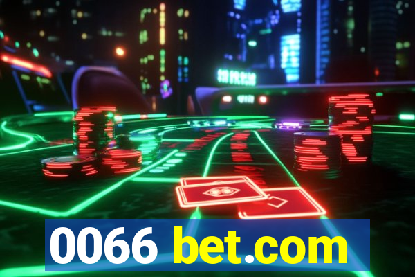 0066 bet.com