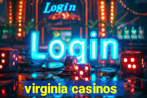 virginia casinos