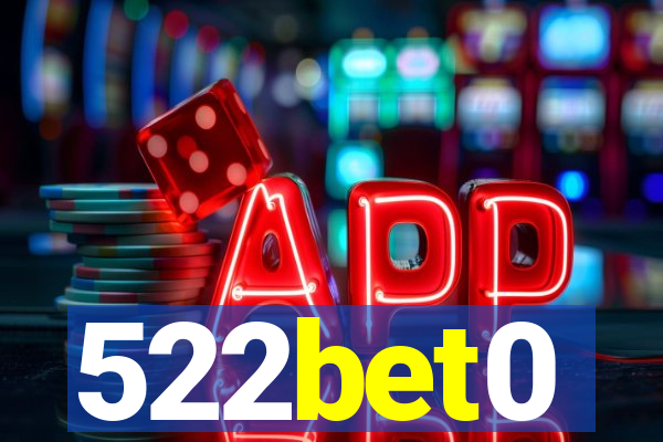 522bet0