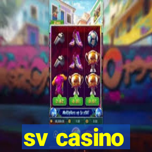 sv casino