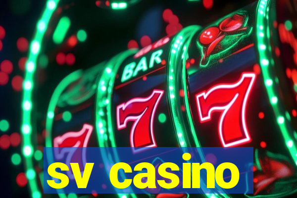 sv casino