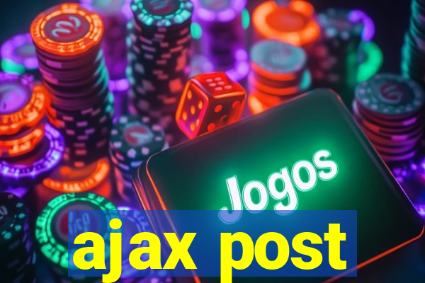 ajax post