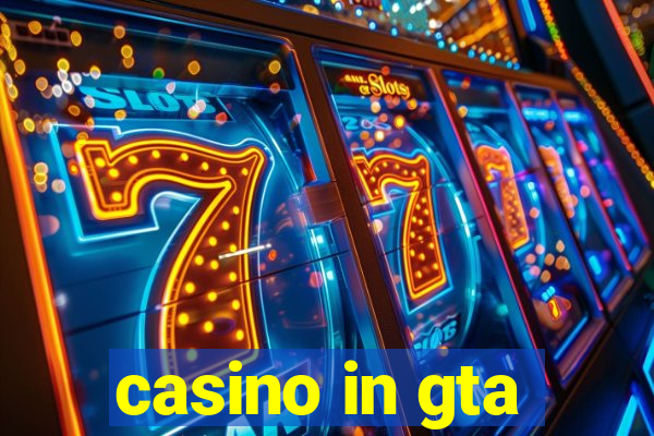 casino in gta