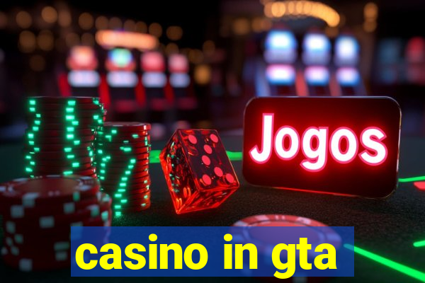 casino in gta