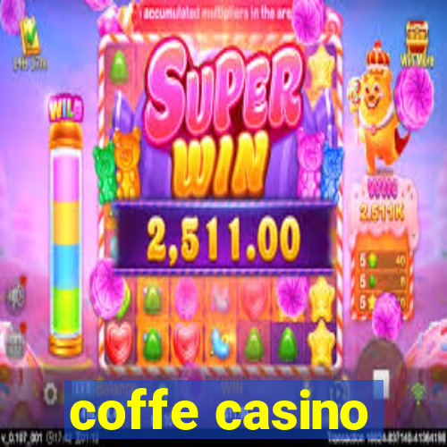 coffe casino