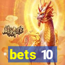 bets 10