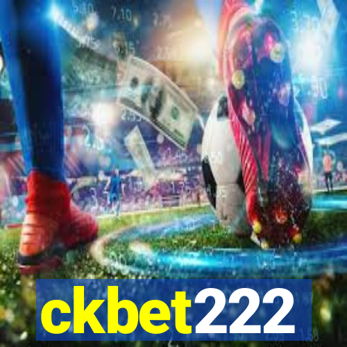 ckbet222