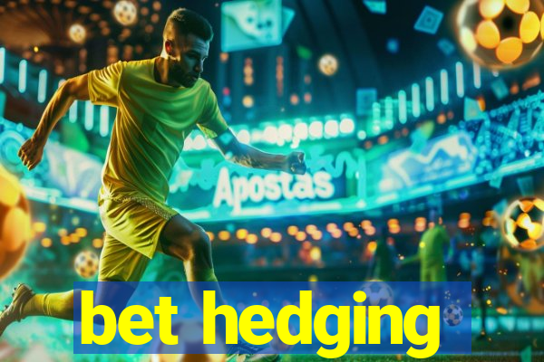 bet hedging