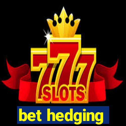 bet hedging