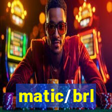 matic/brl