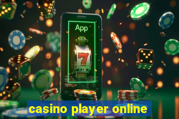 casino player online