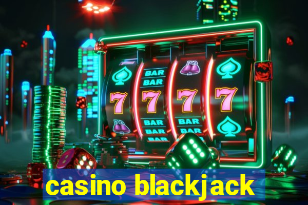 casino blackjack