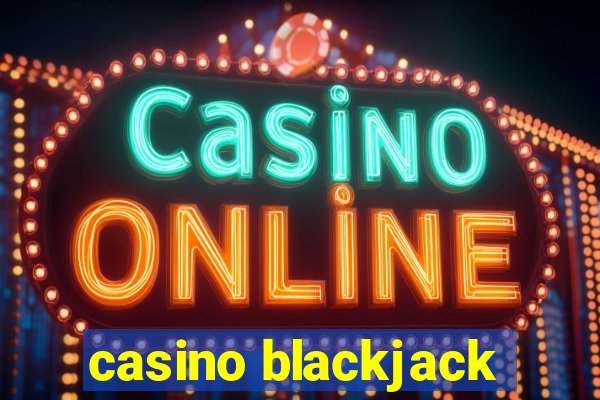 casino blackjack