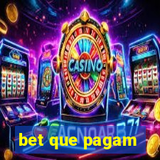 bet que pagam