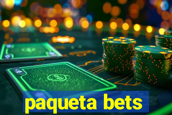 paqueta bets