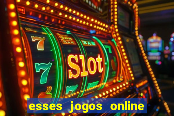 esses jogos online sao confiaveis