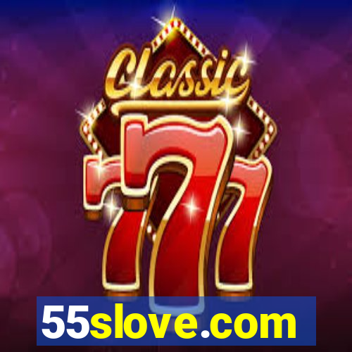 55slove.com