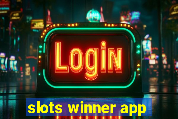 slots winner app